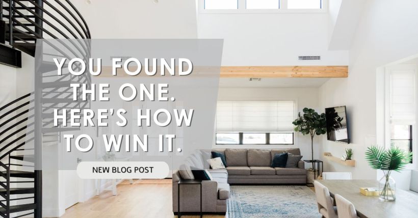 You Found the One. Here’s How to Win It.